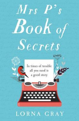 Mrs P's Book of Secrets - Lorna Gray