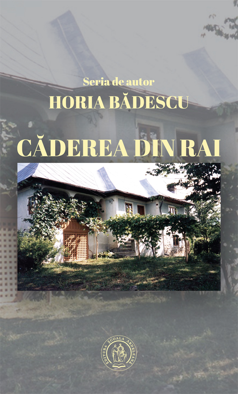 Caderea din rai - Horia Badescu