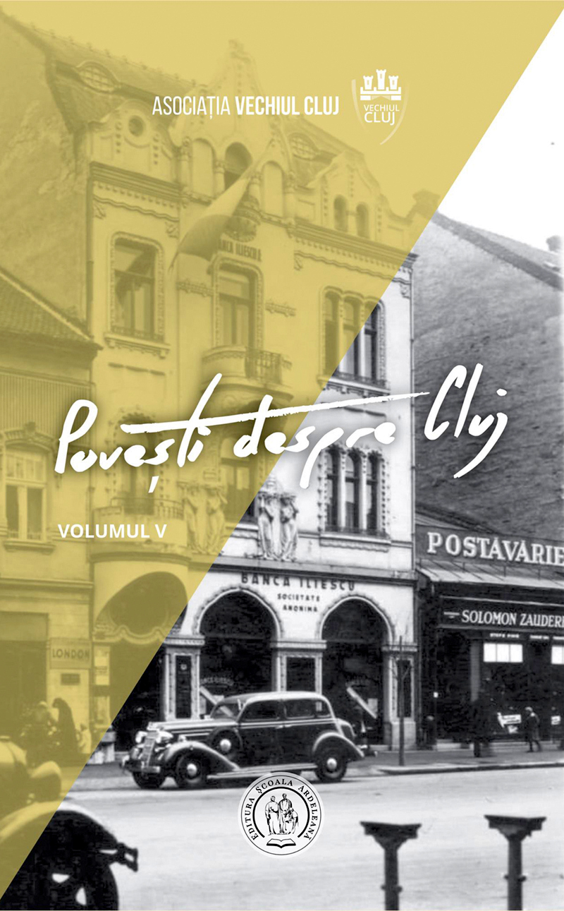 Povesti despre Cluj Vol.5