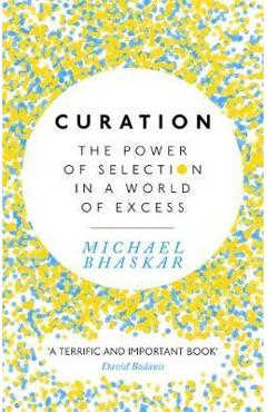 Poza produsului Curation - Michael Bhaskar
