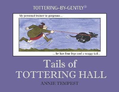 Tails of Tottering Hall - Annie Tempest