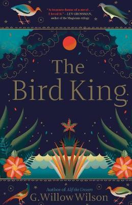 Bird King - Willow G. Wilson