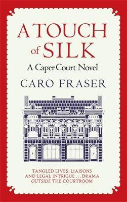 Touch of Silk - Caro Fraser