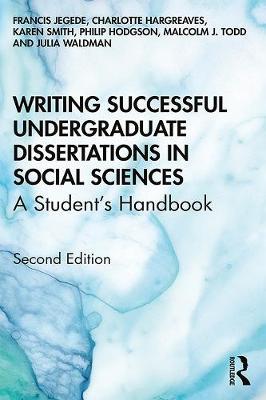 Writing Successful Undergraduate Dissertations in Social Sci - Francis Jegede