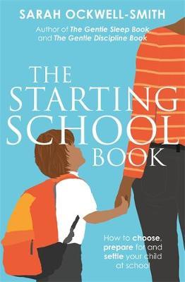 Starting School Book - Sarah Ockwell-Smith