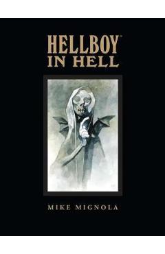 Poza produsului Hellboy In Hell Library Edition - Mike Mignola