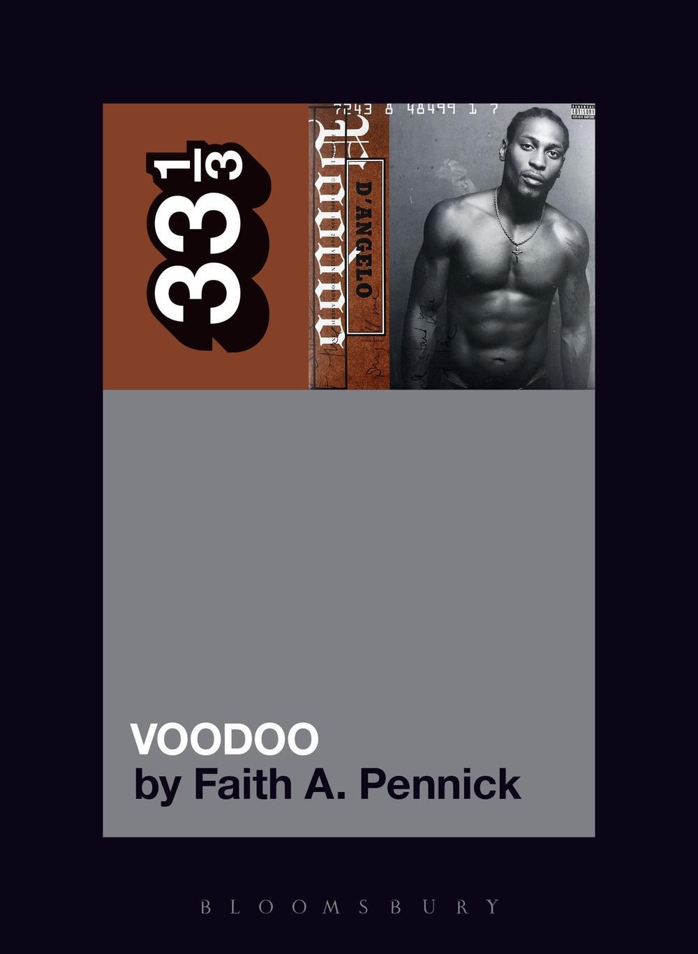 D'Angelo's Voodoo - Faith A Pennick