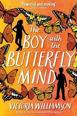 Boy with the Butterfly Mind - Victoria Williamson