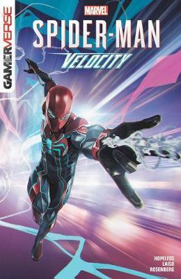 Marvel's Spider-man: Velocity - Dennis Hallum