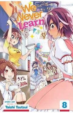 Coperta cărții 'We Never Learn, Vol. 8 - Taishi Tsutsui'