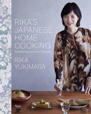 Rika's Japanese Home Cooking - Rika Yukimasa