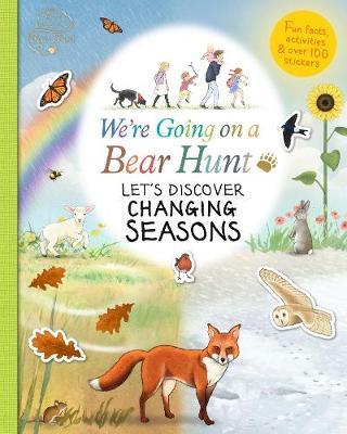 We're Going on a Bear Hunt: Let's Discover Changing Seasons -  