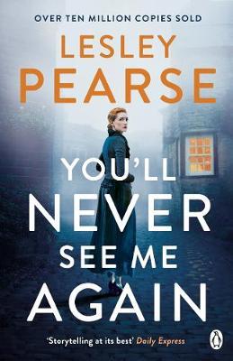 You'll Never See Me Again - Lesley Pearse