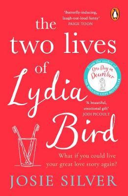 Two Lives of Lydia Bird - Josie Silver