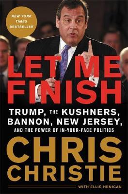 Let Me Finish - Chris Christie