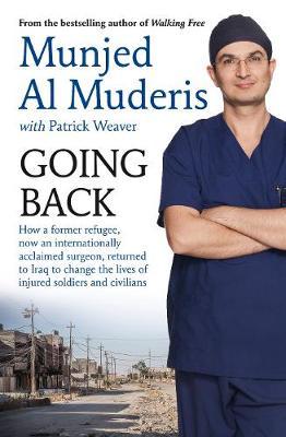 Going Back - Dr Munjed Al Murderis