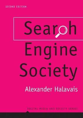 Search Engine Society - Alexander Halavais