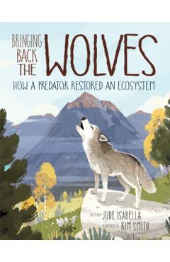 Bringing Back The Wolves - Jude Isabella