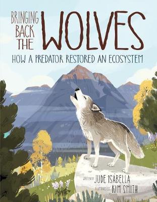 Bringing Back The Wolves - Jude Isabella