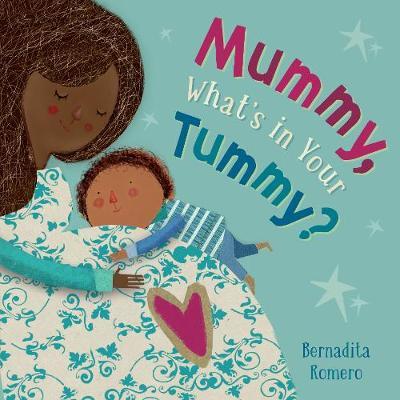 Mummy, What's in Your Tummy? -  
