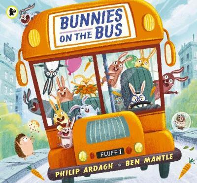 Bunnies on the Bus - Philip Ardagh