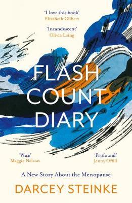 Flash Count Diary - Darcey Steinke