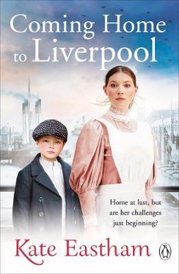 Coming Home to Liverpool - Kate Eastham