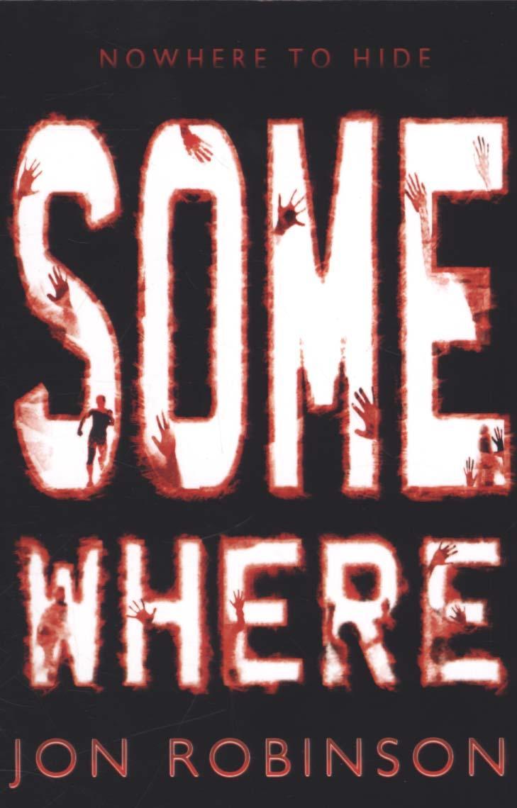 Somewhere (Nowhere Book 3) - Jon Robinson