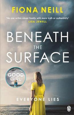 Beneath the Surface - Fiona Neill