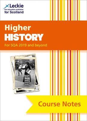 Higher History Course Notes (second edition) -  