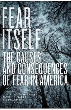Fear Itself - Christopher D Bader