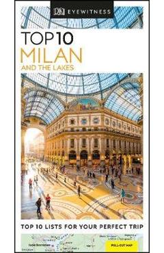 Coperta cărții 'DK Eyewitness Top 10 Milan and the Lakes -'