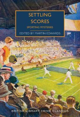 Settling Scores - Martin Edwards