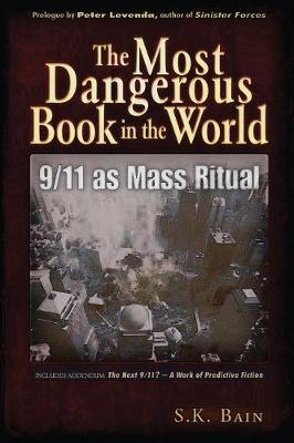 Most Dangerous Book in the World - S. K. Bain