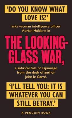 Looking Glass War - John le Carre