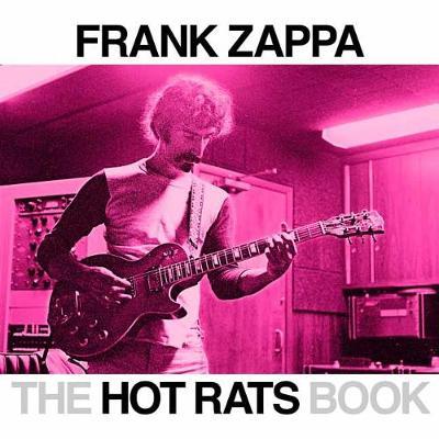 Hot Rats Book - Bill Gubbins