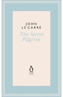 Secret Pilgrim - John le Carre