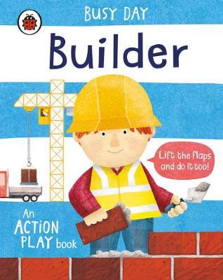 Busy Day: Builder -  