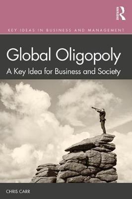 Global Oligopoly - Chris Carr