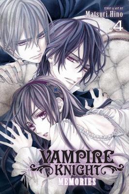 Vampire Knight: Memories, Vol. 4 - Matsuri Hino