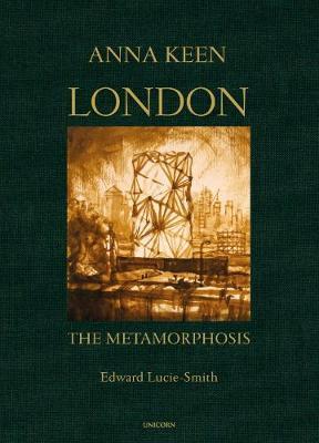 London the Metamorphosis - Edward Lucie-Smith