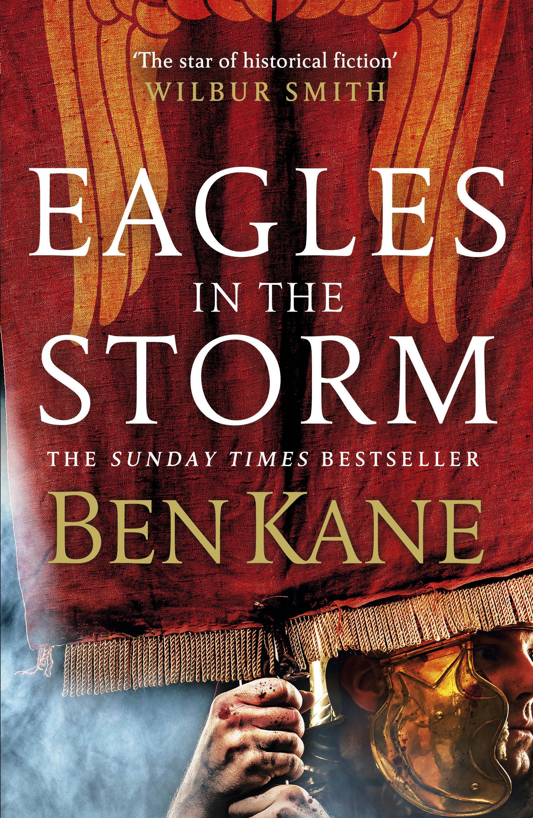 Eagles in the Storm - Ben Kane