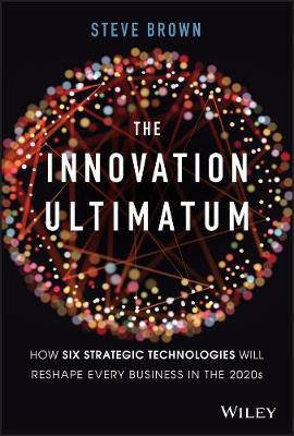 Innovation Ultimatum - Steve Brown