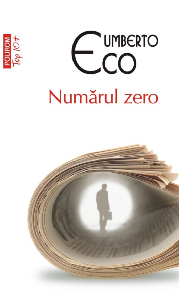 Numarul zero - Umberto Eco