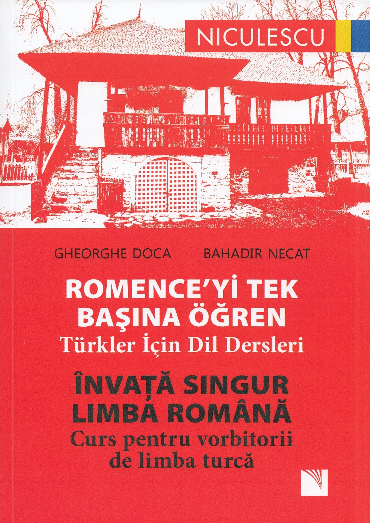 Invata singur limba romana. Curs pentru vorbitorii de limba turca - Gheorghe Doca, Bahadir Necat