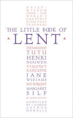 Little Book of Lent - Arthur Howells