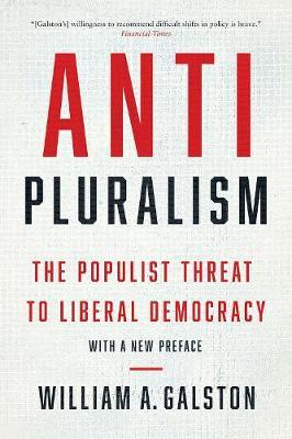 Anti-Pluralism - William A Galston