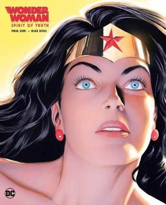 Wonder Woman: Spirit of Truth - Paul Dini