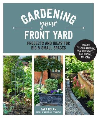 Gardening Your Front Yard -  