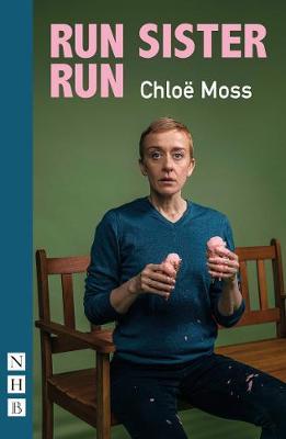 Run Sister Run - Chloe Moss